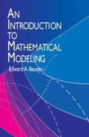 An Introduction to Mathematical Modeling