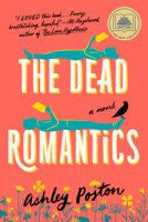 The Dead Romantics 0593336488 Book Cover