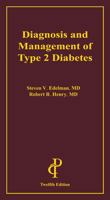 Diagnosis and Management of Type 2 Diabetes