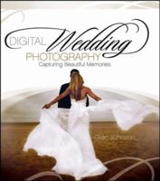 Digital Wedding Photography: Capturing Beautiful Memories