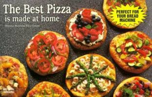 The Best Pizza Is Made at Home (A Nitty Gritty Cookbook)