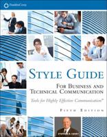 Franklin Covey Style Guide for Business and Technical Communication