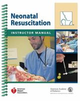 Neonatal Resuscitation: Instructor Manual