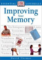 Improving Your Memory (DK Essential Managers)