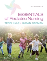 Essentials of Pediatric Nursing