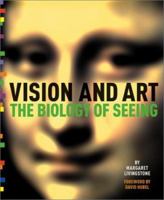 Vision and Art: The Biology of Seeing 0810995549 Book Cover