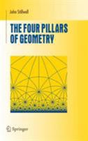 The Four Pillars of Geometry (Undergraduate Texts in Mathematics)