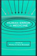 Human Error in Medicine