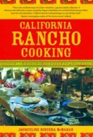 California Rancho Cooking: Mexican and Californian Recipes