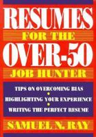 Resumes for the Over-50 Job Hunter