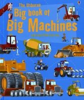 The Usborne Big Book of Big Machines