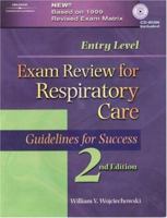 Entry Level Exam Review for Respiratory Care: Guidelines for Success