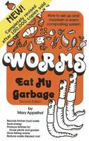 Worms Eat My Garbage