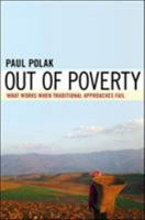 Out of Poverty: What Works When Traditional Approaches Fail (BK Currents)