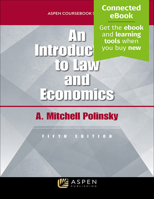 An Introduction to Law and Economics (Coursebook Series)