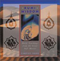 Rumi Wisdom: Daily Teachings from the Great Sufi Master