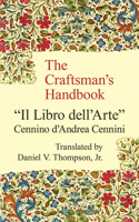 The Craftsman's Handbook: "Il Libro dell' Arte"