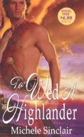 To Wed a Highlander