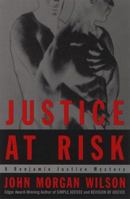 Justice at Risk