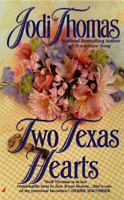 Two Texas Hearts 0515120995 Book Cover