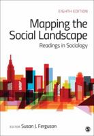 Mapping the Social Landscape: Readings in Sociology