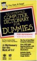 Illustrated Computer Dictionary For Dummies¨