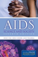 AIDS: Science and Society