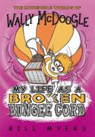 My Life as a Broken Bungee Cord 0785231196 Book Cover