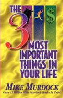 The 3 Most Important Things In Your Life