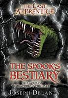 The Spook's Bestiary: The Guide to Creatures of the Dark