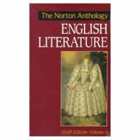 The Norton Anthology of English Literature (Ninth Edition) (Vol. Package 1: Volumes A, B, C)