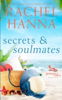 Secrets and Soulmates 1686010966 Book Cover