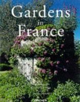 Gardens in France 3836503093 Book Cover