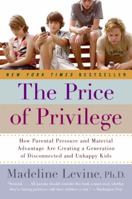 The Price of Privilege