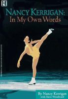 Nancy Kerrigan: In My Own Words