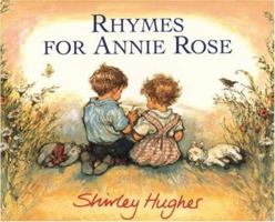 Rhymes for Annie Rose