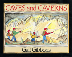 Caves and Caverns 0152268200 Book Cover