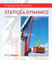 Engineering Mechanics: Statics & Dynamics