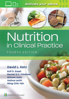 Nutrition in Clinical Practice: A Comprehensive, Evidence-Based Manual for the Practitioner (Nutrition in Clinical Practice)