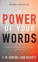 The Power of Your Words