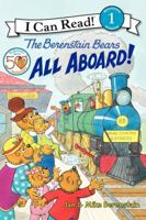 The Berenstain Bears All Aboard! (I Can Read Berenstain Bears - Level 1)