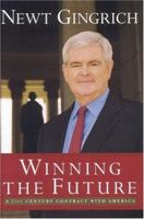 Winning the Future: A 21st Century Contract with America 0895260425 Book Cover