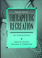 Therapeutic Recreation: AN INTRODUCTION