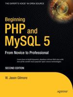 Beginning PHP and MySQL 5: From Novice to Professional