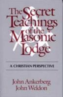 Secret Teachings of the Masonic Lodge