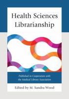 Health Sciences Librarianship