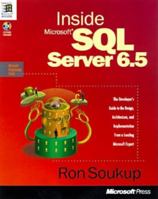 Inside Microsoft SQL Server 6.5 (Microsoft Programming Series)