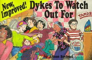 New Improved!: Dykes to Watch Out for 093237980X Book Cover