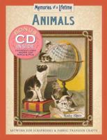 Memories of a Lifetime: Animals: Artwork for Scrapbooks & Fabric-Transfer Crafts (Memories of a Lifetime)