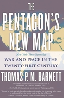 The Pentagon's New Map: War and Peace in the Twenty-first Century